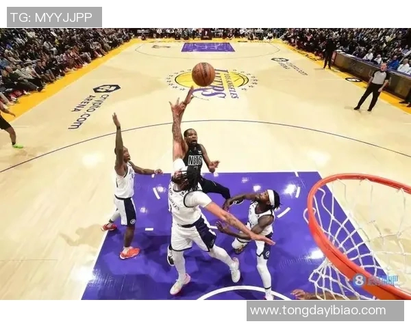 篮网队与湖人队精彩对决直播全程回顾与赛后分析 篮网队与湖人队精彩对决直播全程回顾与赛后分析